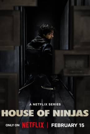 House of Ninjas - 1ª Temporada 2024