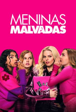 Meninas Malvadas - Mean Girls 2024