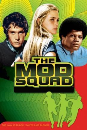 Mod Squad - 1ª Temporada 1080P 1968