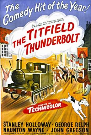 O Expresso de Titfield / The Titfield Thunderbolt - Legendado 1953