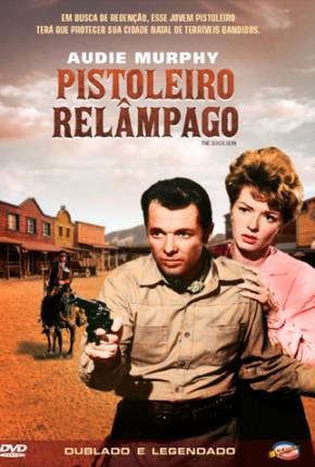 O Pistoleiro Relâmpago / The Quick Gun 1964