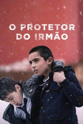 O Protetor do Irmão 2021