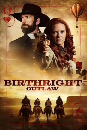 Segredos de Família - Birthright Outlaw 2023