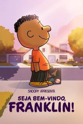 Snoopy Apresenta - Seja Bem-vindo, Franklin! Torrent