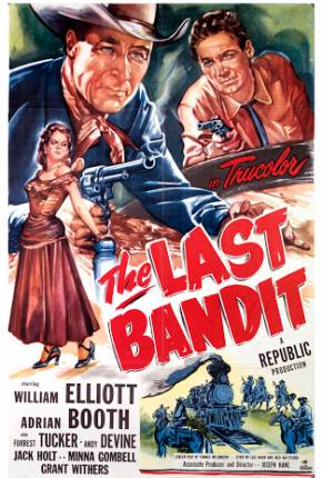 Terra de Bandidos / The Last Bandit 1949