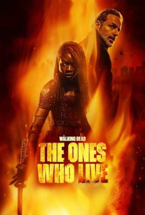 The Walking Dead - The Ones Who Live - 1ª Temporada Legendada 2024