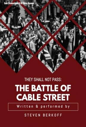 They Shall Not Pass - The Battle of Cable Street - Legendado e Dublado Não Oficial 2023