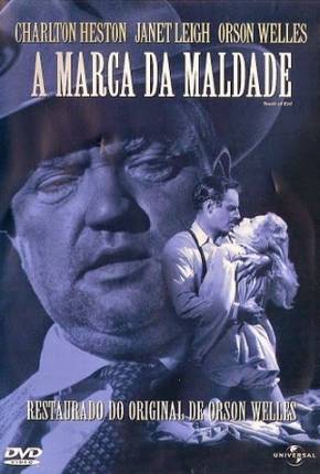 A Marca da Maldade / Touch of Evil 1958