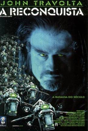 A Reconquista / Battlefield Earth 2000