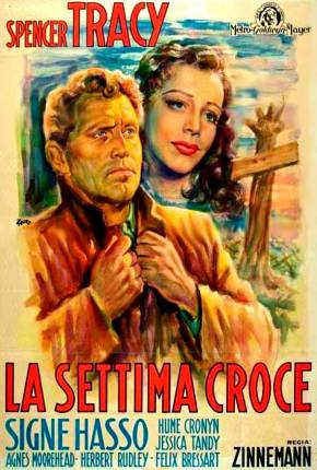 A Sétima Cruz / The Seventh Cross 1944