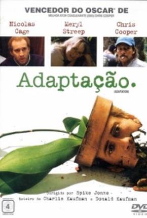 Adaptação. / Adaptation. 2002