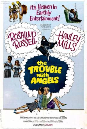 Anjos Rebeldes / The Trouble with Angels 1966