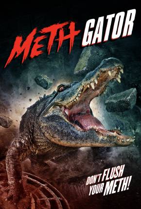 Attack of the Meth Gator - Legendado 2023