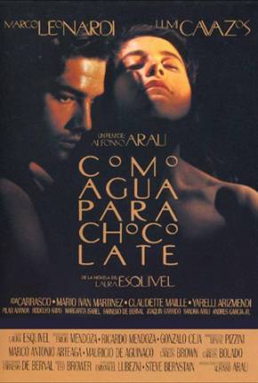 Como Água para Chocolate / Como agua para chocolate 1992