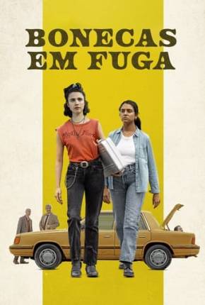 Garotas em Fuga - Dublado Não Oficial Torrent