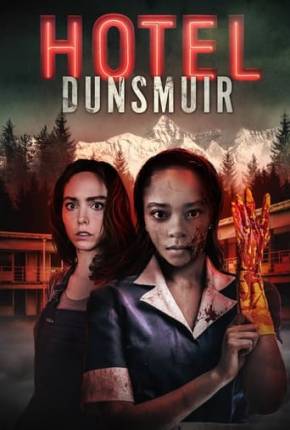 Hotel Dunsmuir - Legendado e Dublado Não Oficial Torrent