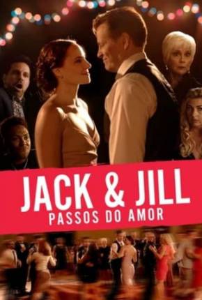 Jack Jill - Nos Passos do Amor 2022