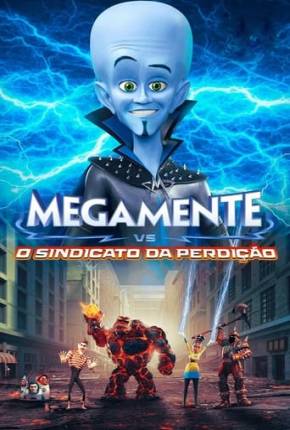 Megamente vs. O Sindicato da Perdição 2024