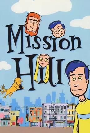 Mission Hill (1080P) 1999