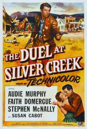 Onde Impera a Traição / The Duel at Silver Creek 1952