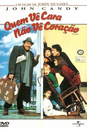 Quem Vê Cara Não Vê Coração / Uncle Buck 1989