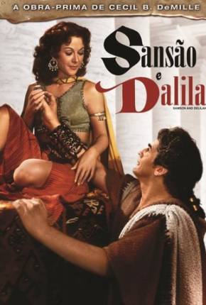 Sansão e Dalila / Samson and Delilah 1949