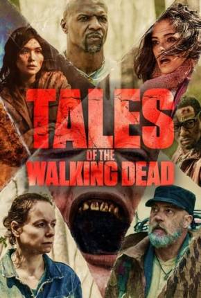 Tales of the Walking Dead - 1ª Temporada 2022