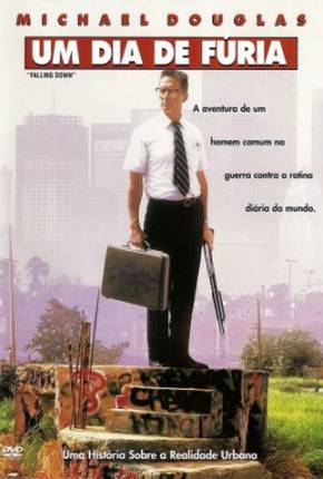 Um Dia de Fúria / Falling Down 1993