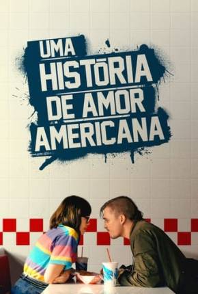 Uma Historia de Amor Americana 2022