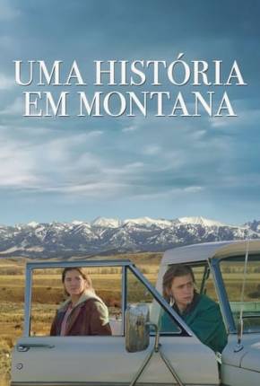 Uma História em Montana 2022