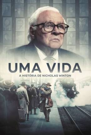 Uma Vida - A História de Nicholas Winton - FAN DUB 2024