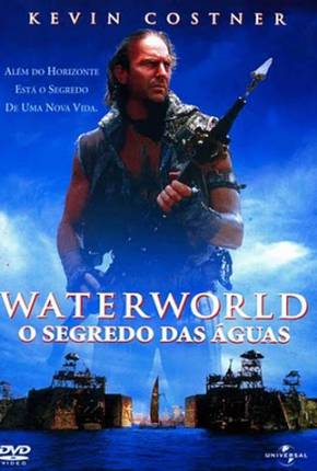 Waterworld - O Segredo das Águas / Waterworld 1995