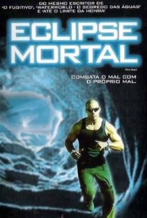 Eclipse Mortal / Pitch Black 2000