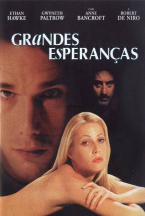 Grandes Esperanças / Great Expectations 1998