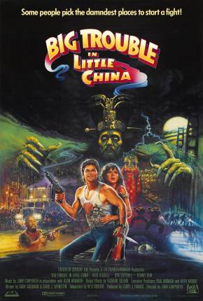 Os Aventureiros do Bairro Proibido / Big Trouble in Little China 1986