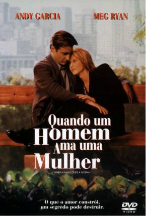 Quando um Homem Ama uma Mulher / WEBRIP 1994