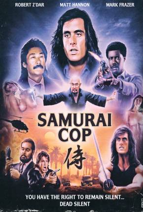 Samurai Cop - Um Tira Invencível Legendado 