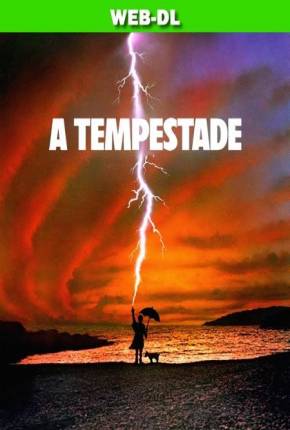 A Tempestade / Tempest 1982