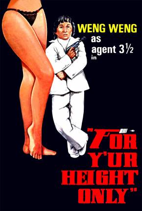 Agente 003 1/2 / For Yur Height Only - Legendado 1981