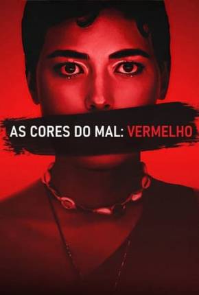 As Cores do Mal - Vermelho 2024