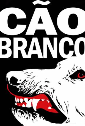 Cão Branco / White Dog 1982