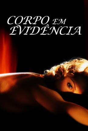 Corpo em Evidência / Body of Evidence 1993