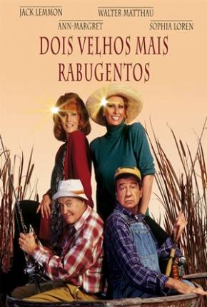 Dois Velhos Mais Rabugentos / Grumpier Old Men 1995