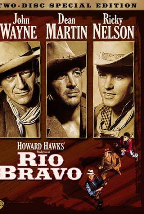 Onde Começa o Inferno / Rio Bravo 1959