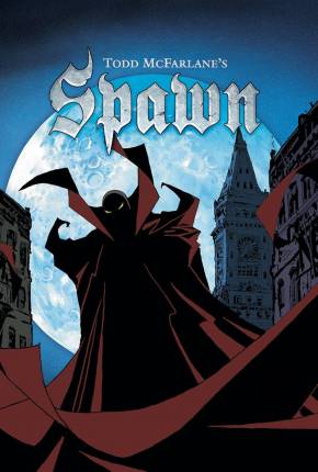 Spawn - O Soldado do Inferno - 1ª Temporada Legendada 1997