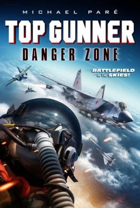 Top Gunner - Zona de Perigo Torrent