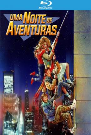 Uma Noite de Aventuras / Adventures in Babysitting 1987