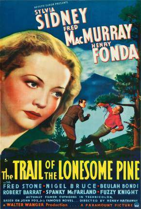 Amor e Ódio na Floresta / The Trail of the Lonesome Pine - Legendado 1936