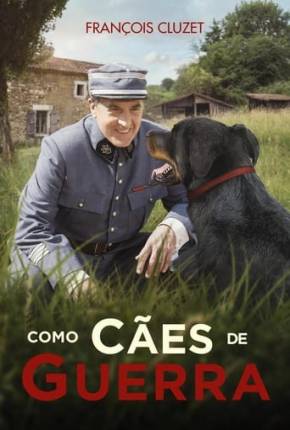 Como Cães de Guerra 2018