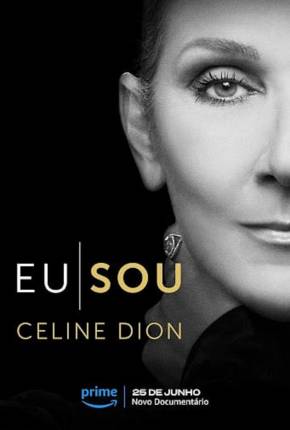 Eu Sou - Celine Dion - Legendado 2024